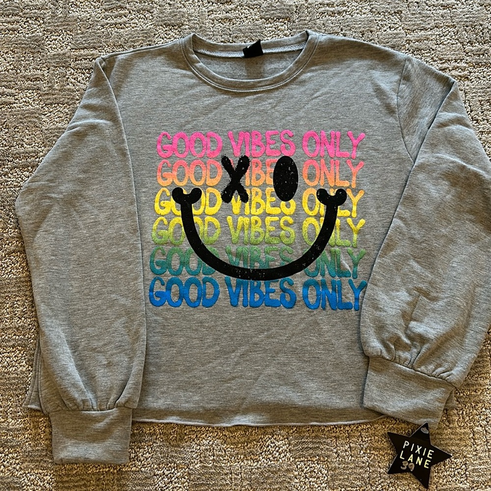 Good Vibes Sweatshirt Size 11/12, PixieLane NWT